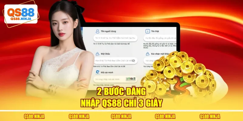 2 bước đăng nhập Qs88 chỉ 3 giây